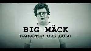 ดูหนัง ออนไลน์ Big Mack Gangsters and Gold (2023) เต็มเรื่อง